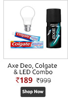 Combo of Axe Deo+ Colgate + LED  