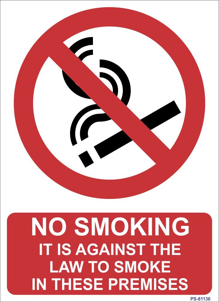 SignageShop High quality Vinyl No smoking, It is against the law to ...